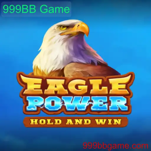 Explorando o Mundo Empolgante de EaglePower: Um Mergulho no 999BB Game