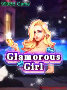 Descubra GlamorousGirl: O Fenômeno do 999BB Game