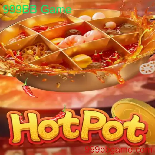 Descubra 'Hotpot': O 999BB Game que Está Revolucionando o Entretenimento