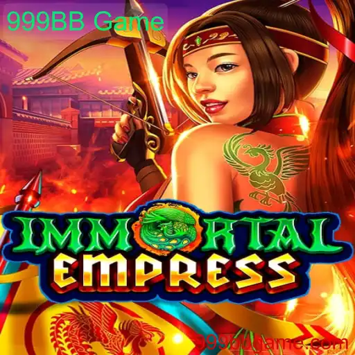 Descubra ImmortalEmpress: Uma Jornada no Mundo 999BB Game