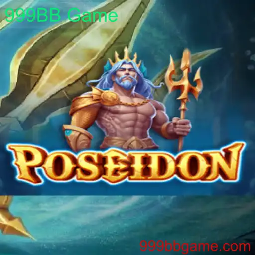 Explorando o Mundo de Poseidon: O Envolvente 999BB Game